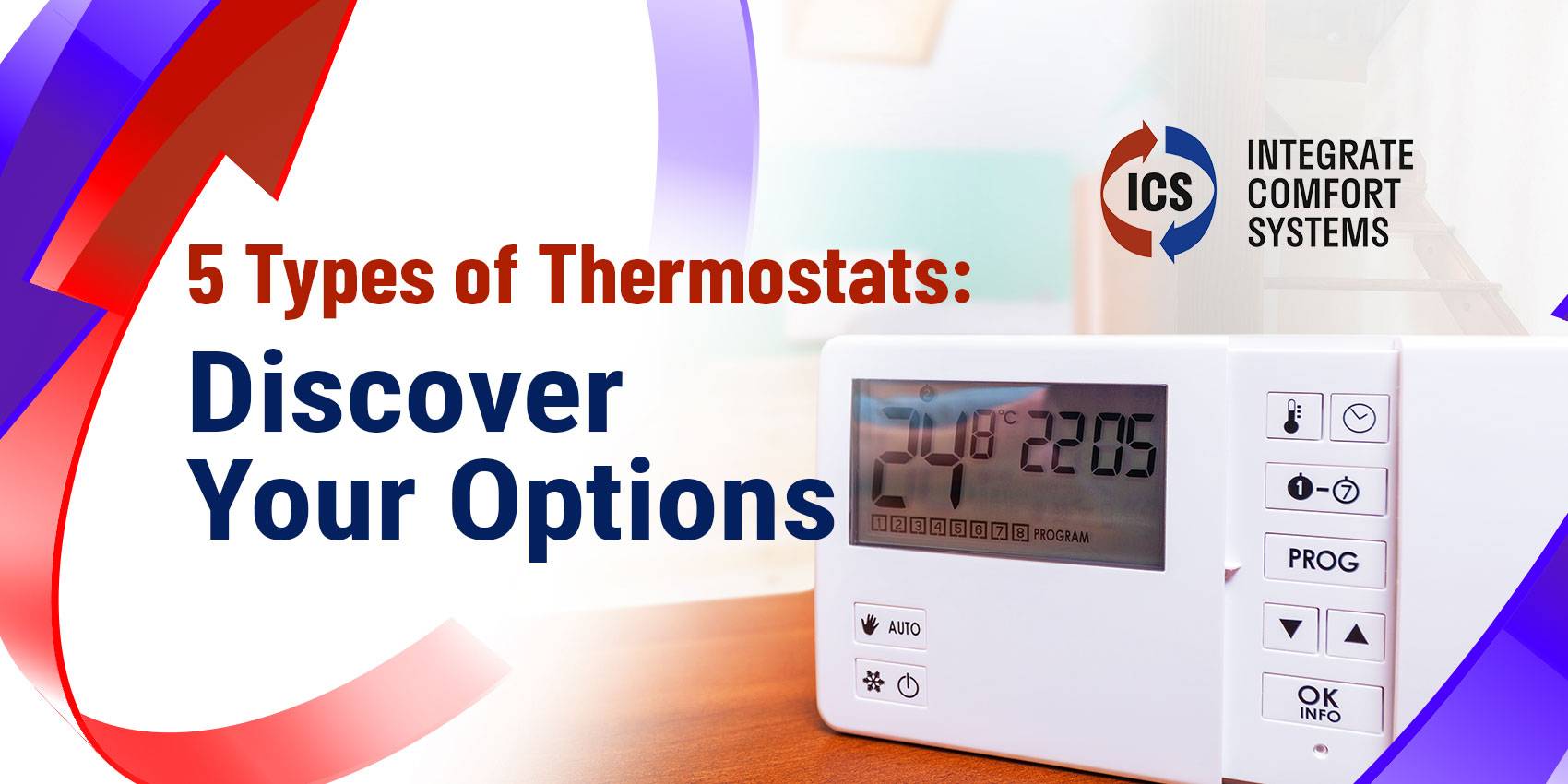 5 Types of Thermostats: Discover Your Options
